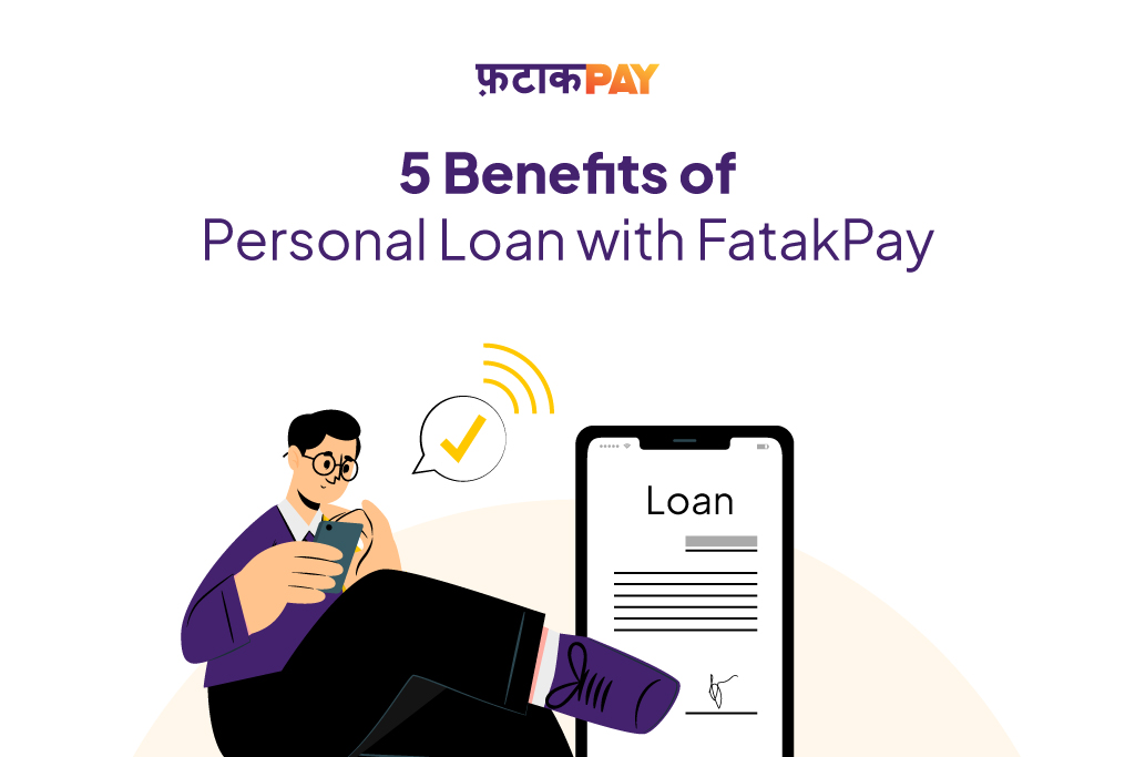 5-Benefits-of-Personal-Loan-with-FatakPay
