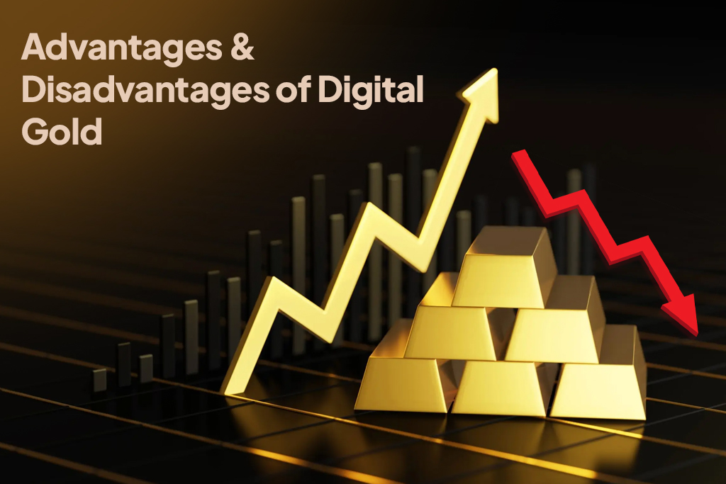 Advantages and disadvantages of digital gold