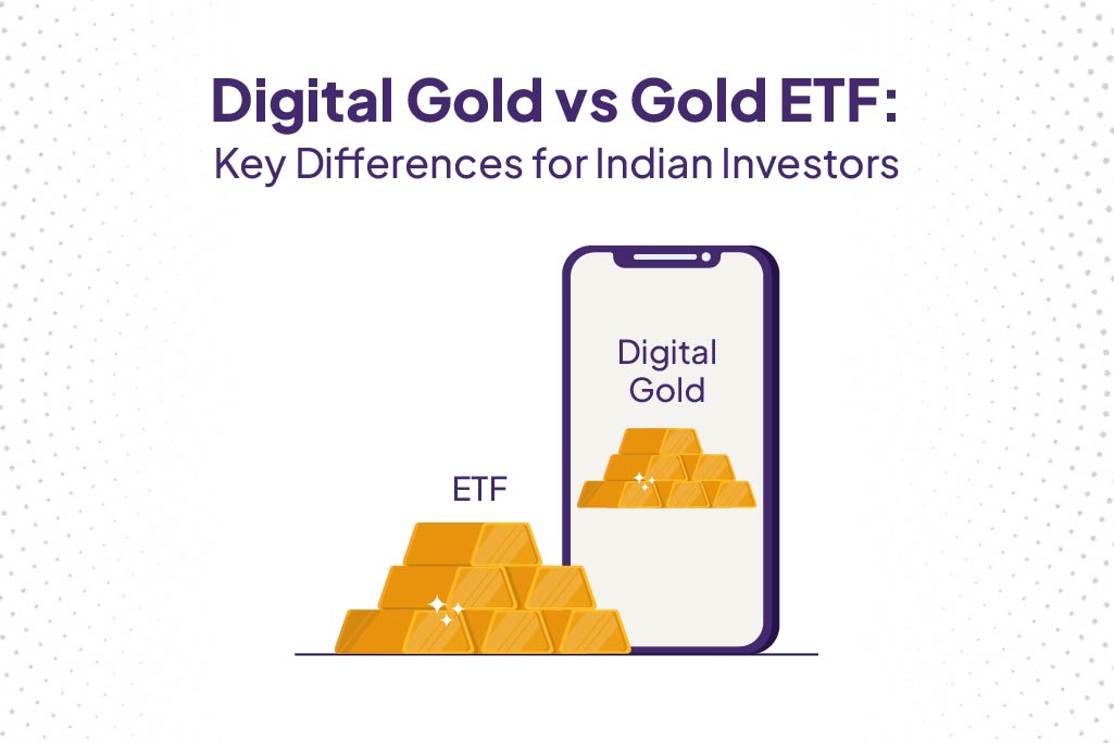 Digital Gold vs Gold ETF.