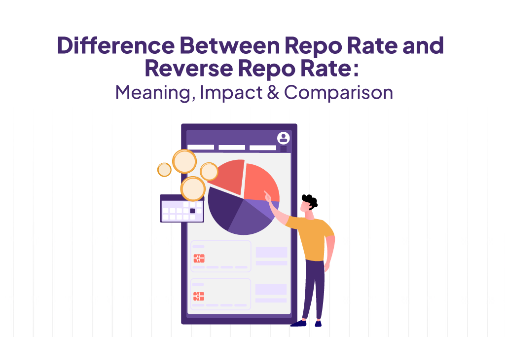 Difference Between Repo Rate and Reverse Repo Rate.
