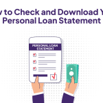 How to Check and Download Your Personal Loan Statement