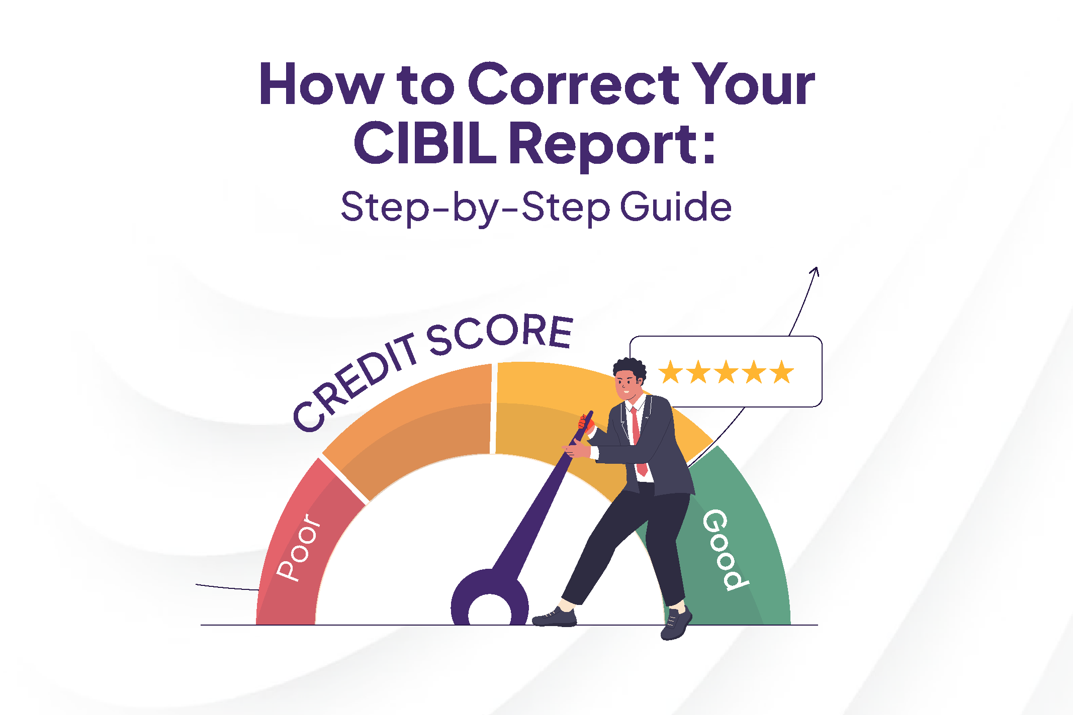 How to correct your Cibil Report?