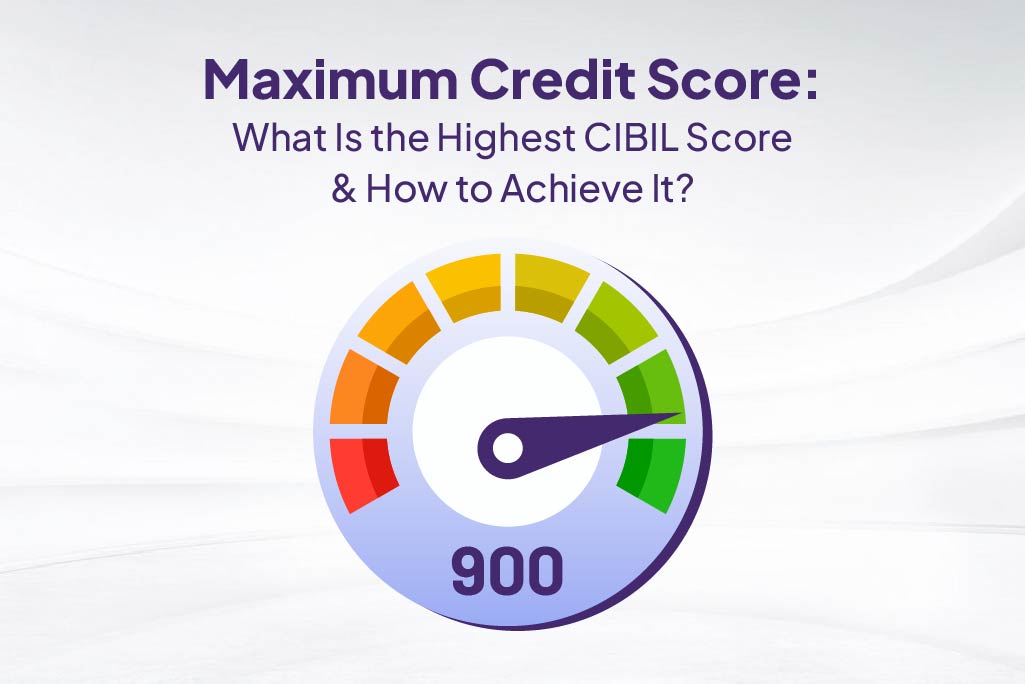 Maximum Credit Score.
