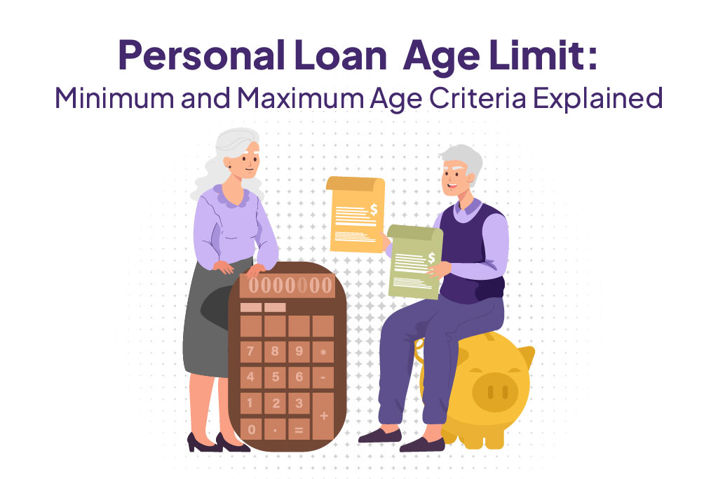 Personal Loan Age Limit.