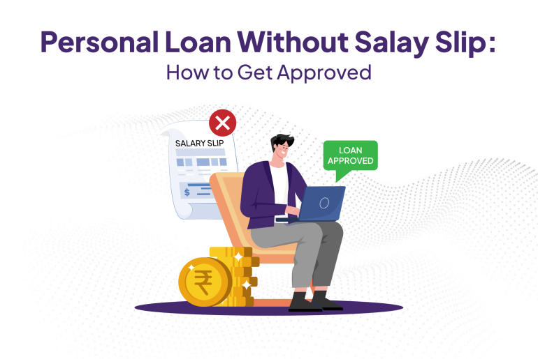 Personal Loan Without Salary Slip.