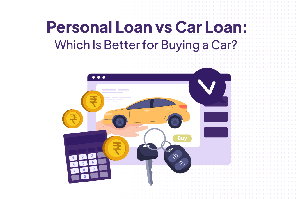 Personal Loan vs Car Loan.