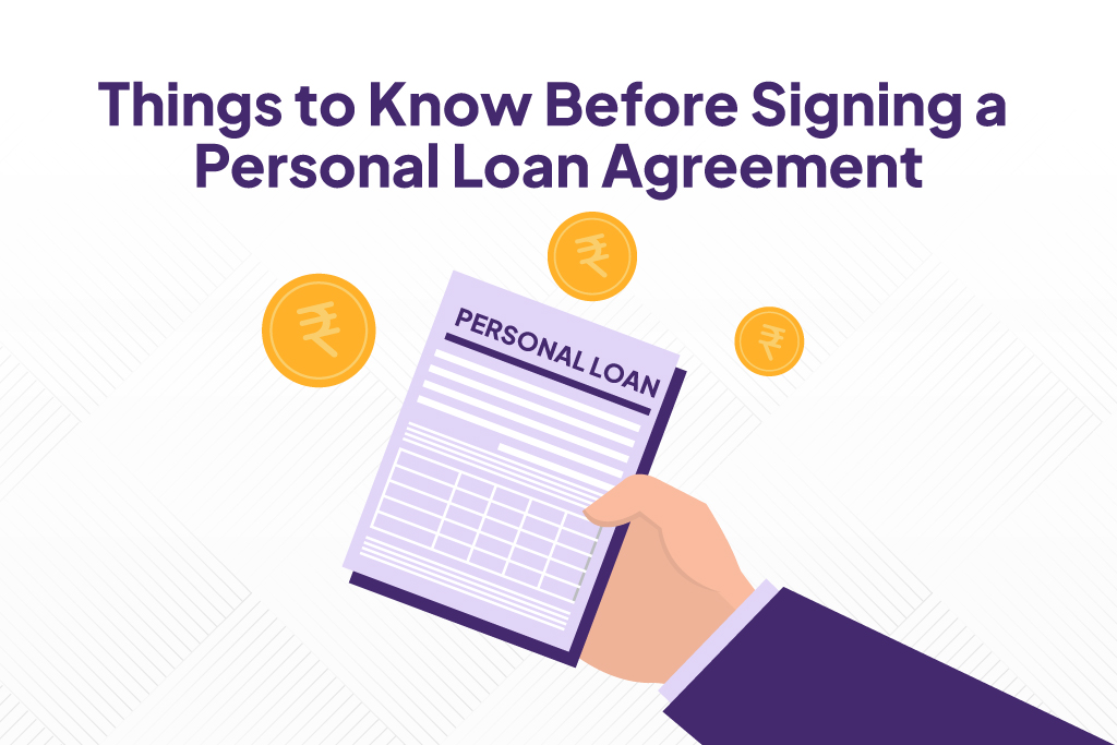 Things To Know Before Signing a Personal Loan Agreement.