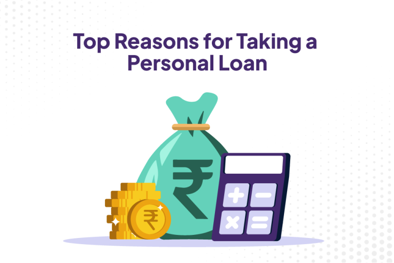 Top Reasons for Taking a Personal Loan.
