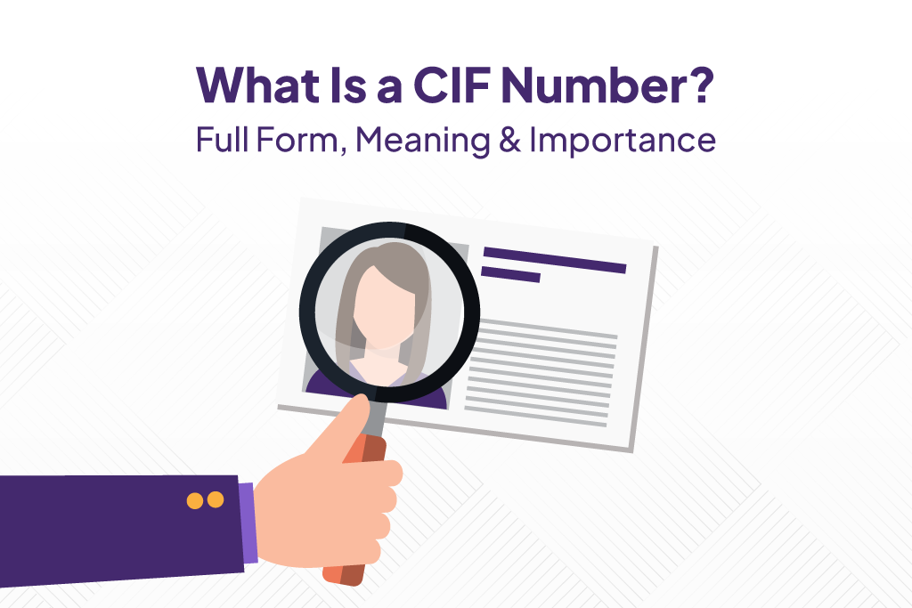 What Is a CIF Number?