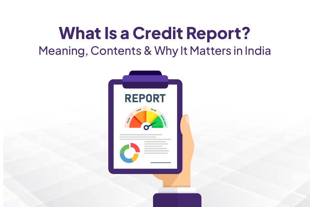What Is a Credit Report?