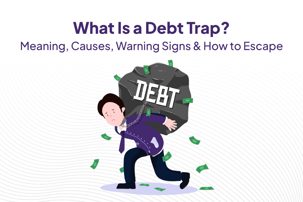 What Is a Debt Trap?