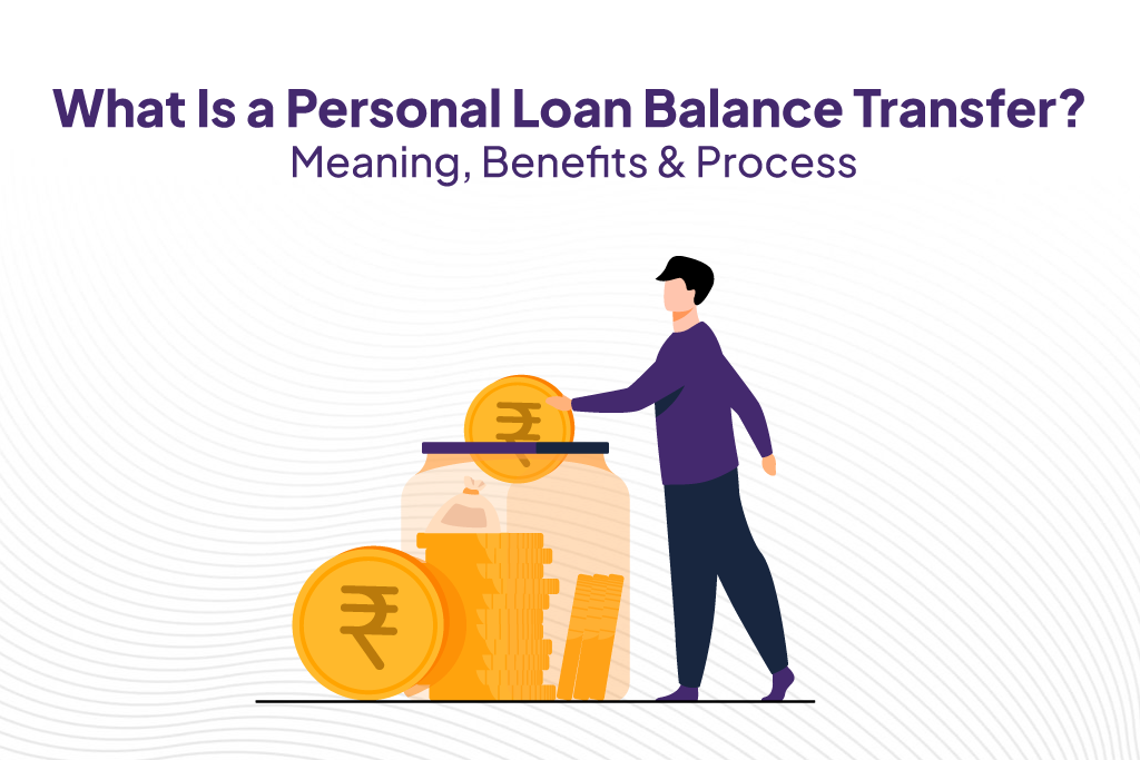 What Is a Personal Loan Balance Transfer?