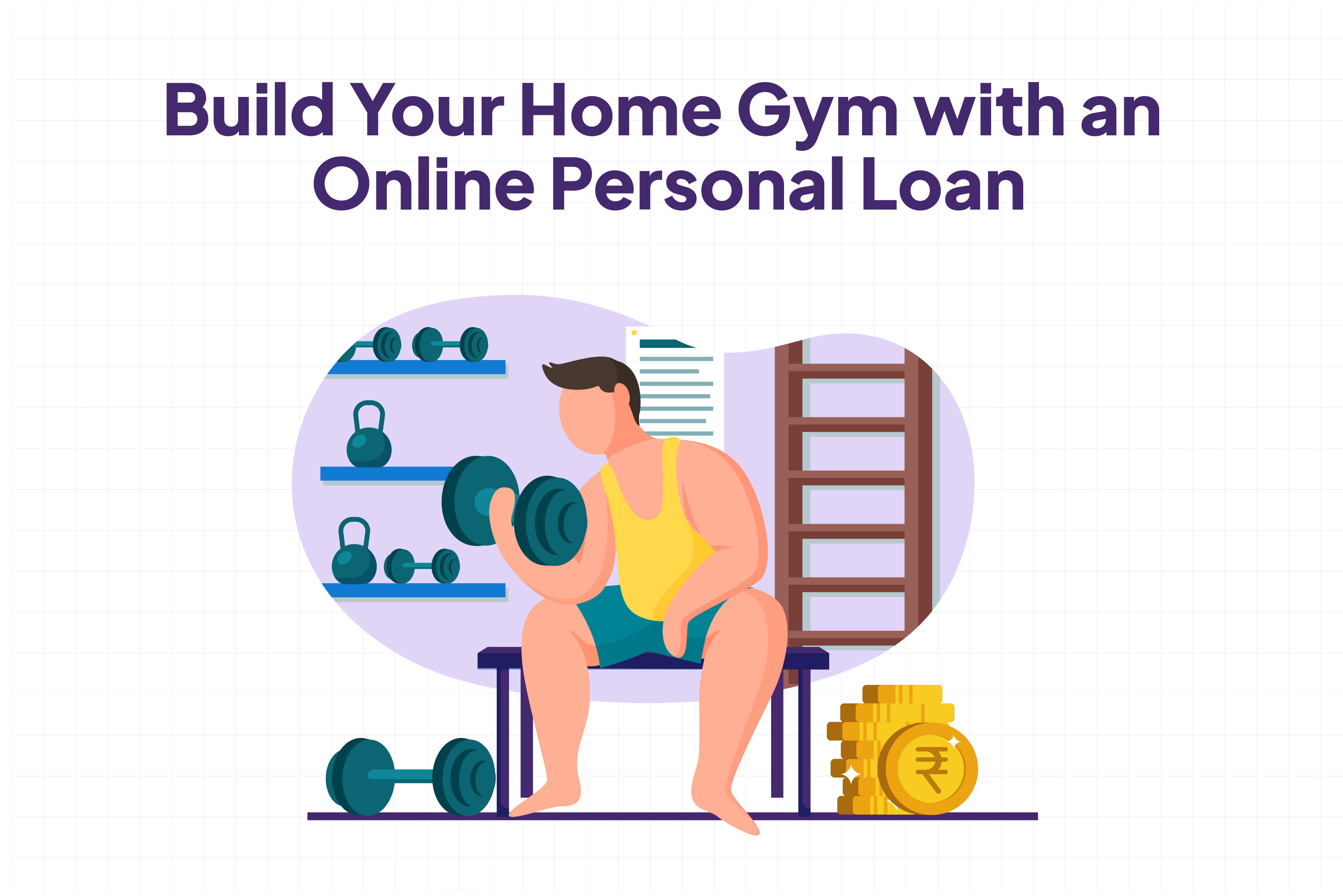 Build Your Home Gym with an Online Personal Loan 