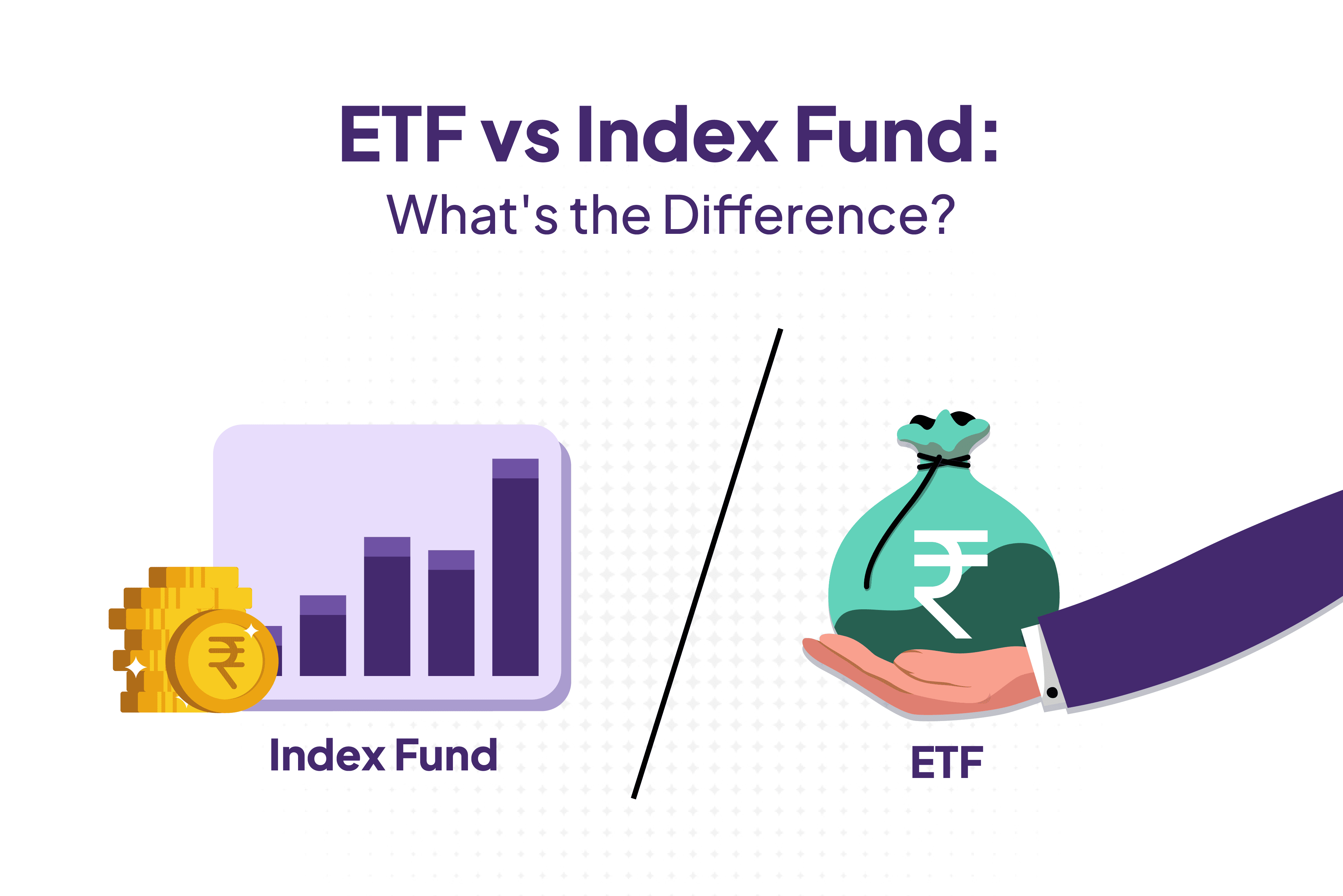 ETF vs Index Fund
