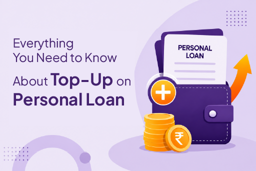 Everything You Need to Know About Top-Up on Personal Loan