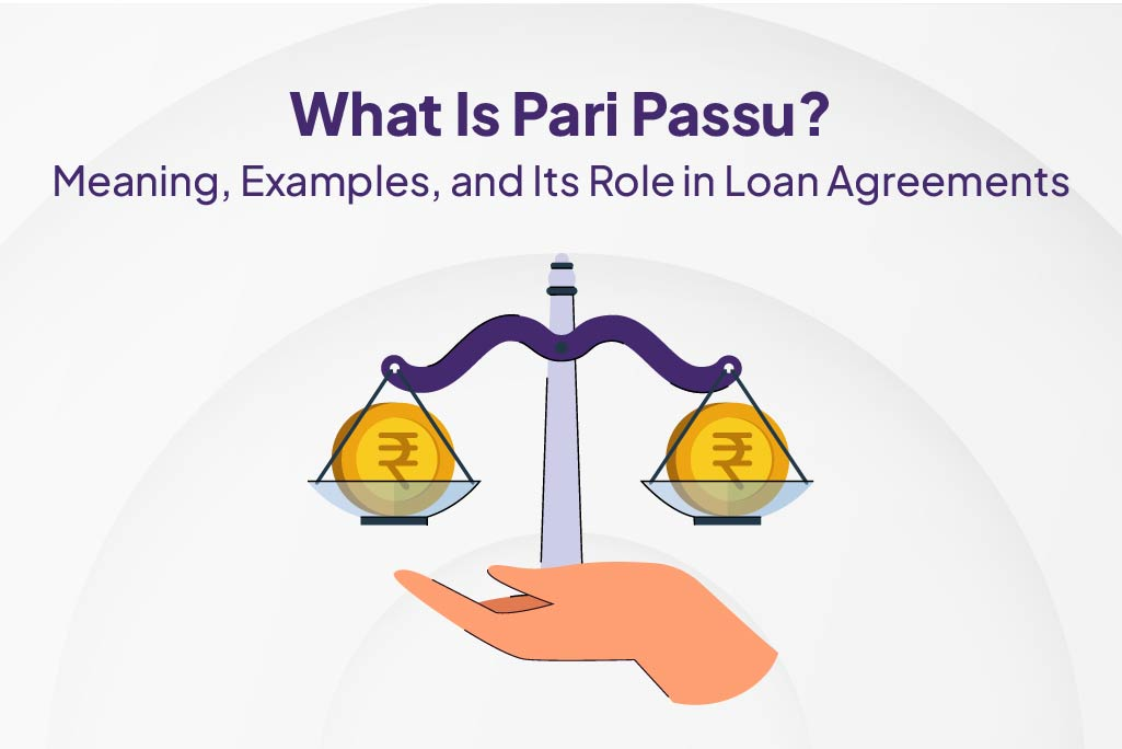 What Is Pari Passu? Meaning, Examples, and Its Role in Loan Agreements 